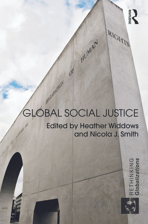 Global Social Justice - 9780415746588 by Heather Widdows, Nicola Smith, 9780415746588