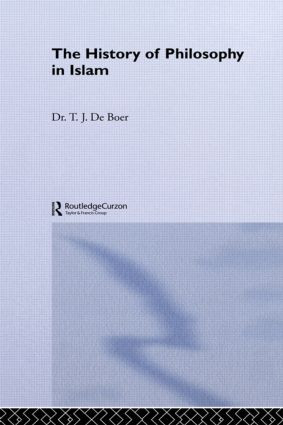 History Of Philosophy In Islam - 9781138869820 by T.J. De Boer, E.R. Jones, 9781138869820