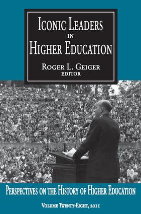 Iconic Leaders in Higher Education - 9781412818599 by Roger L. Geiger, 9781412818599