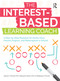 The Interest-Based Learning Coach (A Step-by-Step Playbook for Genius Hour, Passion Projects, and Makerspaces in School) by Jeanne H. Purcell, Deborah E. Burns, Wellesley Purcell, 9781646320196