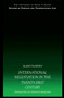 International Negotiation in the Twenty-First Century by Alain Plantey, 9780415443470
