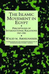 Islamic Movement In Egypt by Abdelnasser, 9781138992696