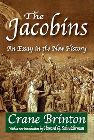 The Jacobins (An Essay in the New History) - 9781412818339 by Karl Renner, 9781412818339