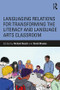 Languaging Relations for Transforming the Literacy and Language Arts Classroom - 9781138489912 by Richard Beach, David Bloome, 9781138489912