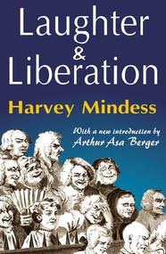 Laughter and Liberation - 9781412814713 by Harvey Mindess, 9781412814713
