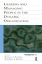 Leading and Managing People in the Dynamic Organization - 9780415649667 by Randall S. Peterson, Elizabeth A. Mannix, 9780415649667