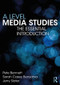 A Level Media Studies (The Essential Introduction) - 9781138285897 by Pete Bennett, Sarah Casey Benyahia, Jerry Slater, 9781138285897