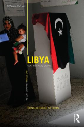 Libya (Continuity and Change) by Ronald Bruce St John, 9780415840071