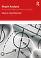 Match Analysis (How to Use Data in Professional Sport) - 9780367750930 by Daniel Memmert, 9780367750930
