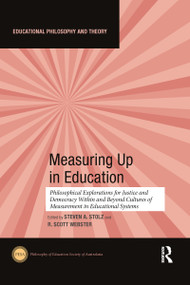 Measuring Up in Education - 9781032088440 by Steven Stolz, R. Scott Webster, 9781032088440
