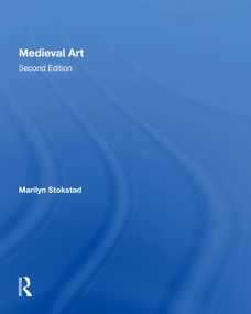 Medieval Art Second Edition by Marilyn Stokstad, 9780367157197