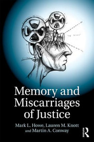 Memory and Miscarriages of Justice - 9781138805606 by Mark L. Howe, Lauren M. Knott, Martin A. Conway, 9781138805606