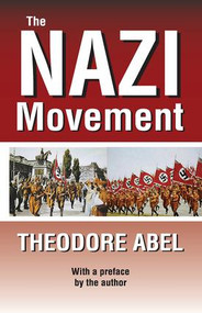 The Nazi Movement - 9781412846134 by Theodore Abel, 9781412846134