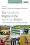 The Neoliberal Regime in the Agri-Food Sector (Crisis, Resilience, and Restructuring) - 9780415817905 by Steven A. Wolf, Alessandro Bonanno, 9780415817905