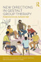 New Directions in Gestalt Group Therapy (Relational Ground, Authentic Self) - 9781138948624 by Peter H. Cole, Daisy Anne Reese, 9781138948624