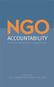 NGO Accountability (Politics, Principles and Innovations) - 9781844073672 by Lisa Jordan, Peter van Tuijl, 9781844073672