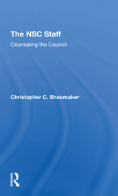 The Nsc Staff (Counseling The Council) - 9780367309947 by Christopher C. Shoemaker, 9780367309947