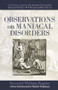 Observations on Maniacal Disorder by Pargeter, Stanley Jackson, 9780415867481