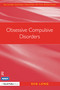 Obsessive Compulsive Disorders by Rob Long, 9781843123668