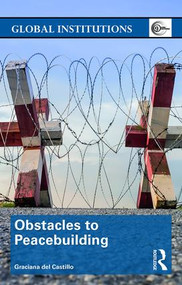 Obstacles to Peacebuilding - 9781138205673 by Graciana del Castillo, 9781138205673