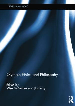 Olympic Ethics and Philosophy - 9781138810457 by Mike McNamee, Jim Parry, 9781138810457