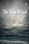 The One Mind (C. G. Jung and the future of literary criticism) by Matthew A. Fike, 9780415711883