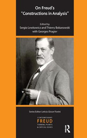 On Freud's Constructions in Analysis - 9781855757066 by Sergio Lewkowicz, Thierry Bokanowski, Georges Pragier, 9781855757066