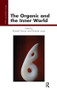 The Organic and the Inner World - 9781855756519 by Ronald Doctor, Richard Lucas, 9781855756519