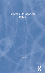 Patterns Of Japanese Pol - 9780367297916 by T. J. Pempel, 9780367297916