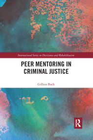 Peer Mentoring in Criminal Justice - 9781032336794 by Gillian Buck, 9781032336794