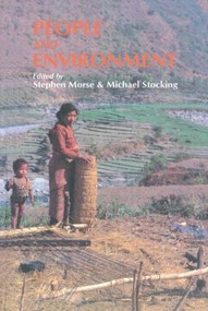 People And Environment (Development For The Future) by Stephen Morse, Michael Stocking, 9781857282832