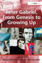 Peter Gabriel, From Genesis to Growing Up - 9781409453680 by Sarah Hill, Michael Drewett, 9781409453680