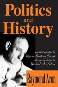 Politics and History - 9780878559442 by Raymond Aron, 9780878559442