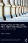 The Politics of Financial Risk, Audit and Regulation (A Case Study of HBOS) - 9781138042353 by Atul Shah, 9781138042353