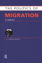 Politics of Migration (A Survey) by Barbara Marshall, 9781857437553