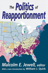 The Politics of Reapportionment - 9781412818650 by Malcolm Jewell, 9781412818650