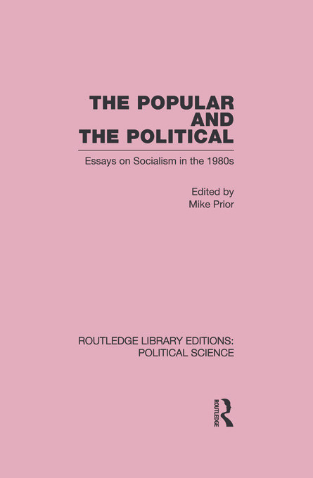 The Popular and the Political Routledge Library Editions: Political Science Volume 43 - 9780415652629 by Michael Prior, 9780415652629