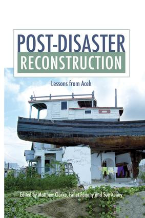 Post-Disaster Reconstruction (Lessons from Aceh) - 9781138881273 by Matthew Clarke, Ismet Fanany, Sue Kenny, 9781138881273