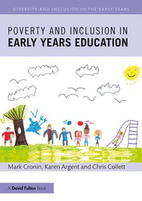 Poverty and Inclusion in Early Years Education - 9781138201507 by Mark Cronin, Karen Argent, Chris Collett, 9781138201507