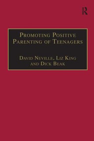 Promoting Positive Parenting of Teenagers - 9781857424171 by David Neville, 9781857424171