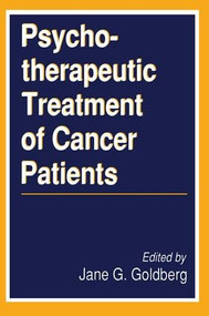 Psychotherapeutic Treatment of Cancer Patients - 9780887388293 by Albert Bandura, Jane Goldberg, 9780887388293