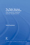 The Public Services under Reconstruction (Client experiences, professional practices, managerial control) - 9781138864092 by Marja Gastelaars, 9781138864092