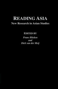 Reading Asia (New Research in Asian Studies) - 9781138863293 by Frans Husken Huskin, Dick van der Meij, 9781138863293