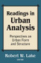 Readings in Urban Analysis (Perspectives on Urban Form and Structure) - 9780882850825 by Robert W. Lake, 9780882850825