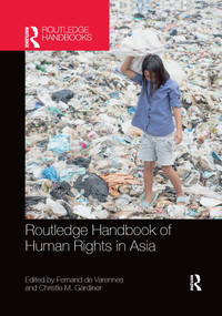Routledge Handbook of Human Rights in Asia by Fernand de Varennes, Christie M. Gardiner, 9780367659691