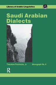 Saudi Arabian Dialects by Prochazka, 9781138981294