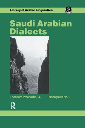 Saudi Arabian Dialects by Prochazka, 9781138981294