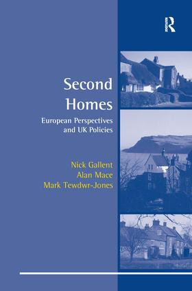 Second Homes (European Perspectives and UK Policies) - 9781138276482 by Nick Gallent, Alan Mace, M Tewdwr-Jones, 9781138276482
