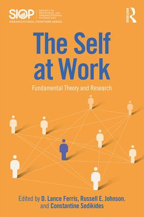 The Self at Work (Fundamental Theory and Research) - 9781138648234 by D. Lance Ferris, Russell E. Johnson, Constantine Sedikides, 9781138648234