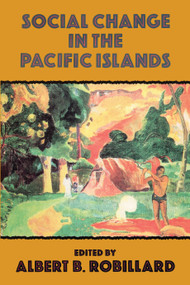 Social Change In The Pacific Isl by Robillard, 9781138982154